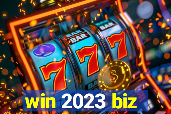 win 2023 biz